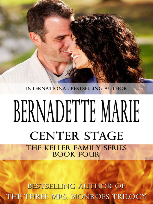 Title details for Center Stage by Bernadette Marie - Available